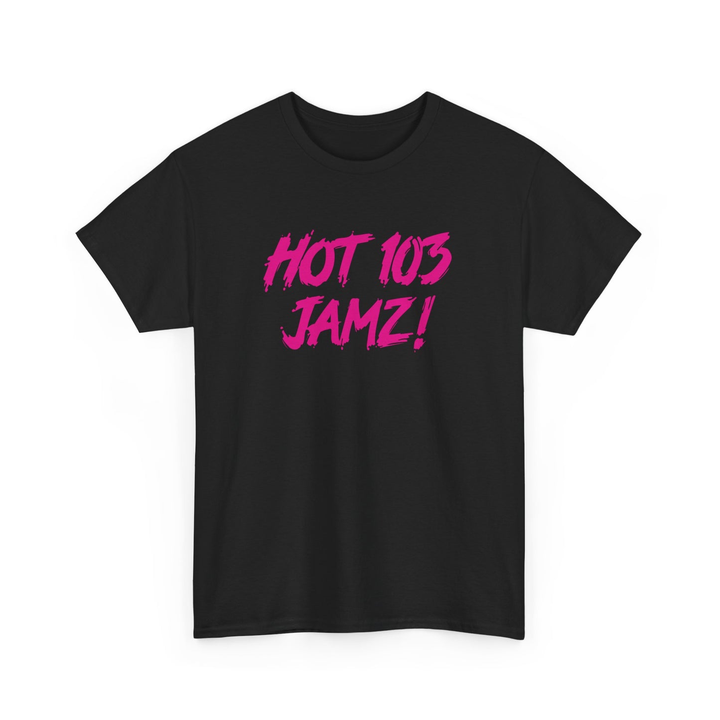 Hot 103 Jamz - Unisex Heavy Cotton Tee